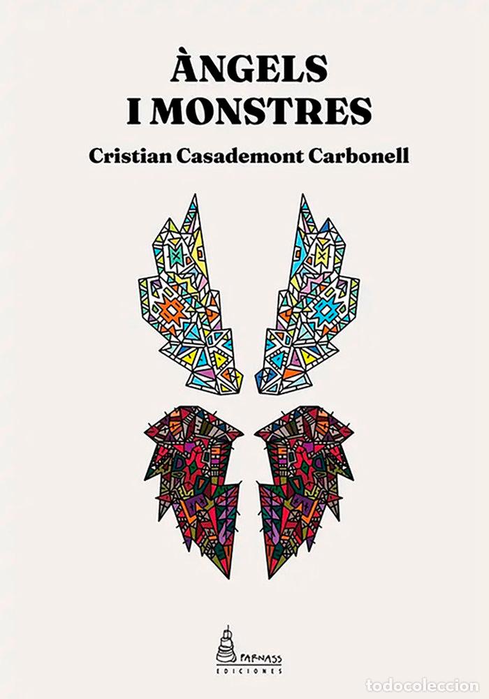 Libros: &Agrave;NGELS I MONSTRES - CASADEMONT, CRISTIAN