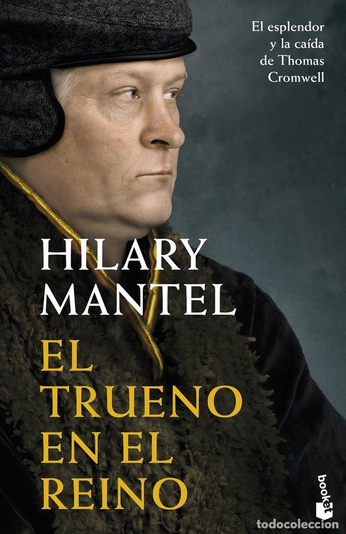 B&uuml;cher: EL TRUENO EN EL REINO - HILARY MANTEL