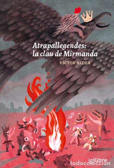 books: ATRAPALLEGENDES LA CLAU DE MIRMANDA - ALDEA LORENTE, VICTOR