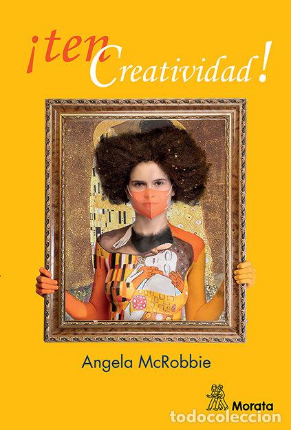 books: TEN CREATIVIDAD - MCROBBIE, ANGELA