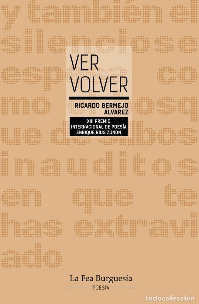 books: VER VOLVER - BERMEJO &Aacute;LVAREZ, RICARDO
