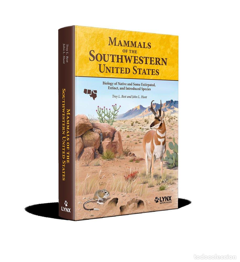 Livres: MAMMALS OF THE SOUTHWESTERN UNITED STATES - TROY L BEST