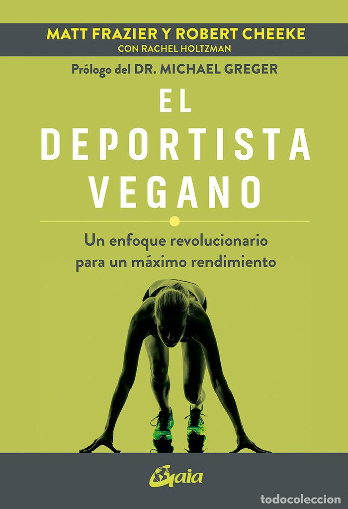 Libros: EL DEPORTISTA VEGANO - FRAZIER, MATT