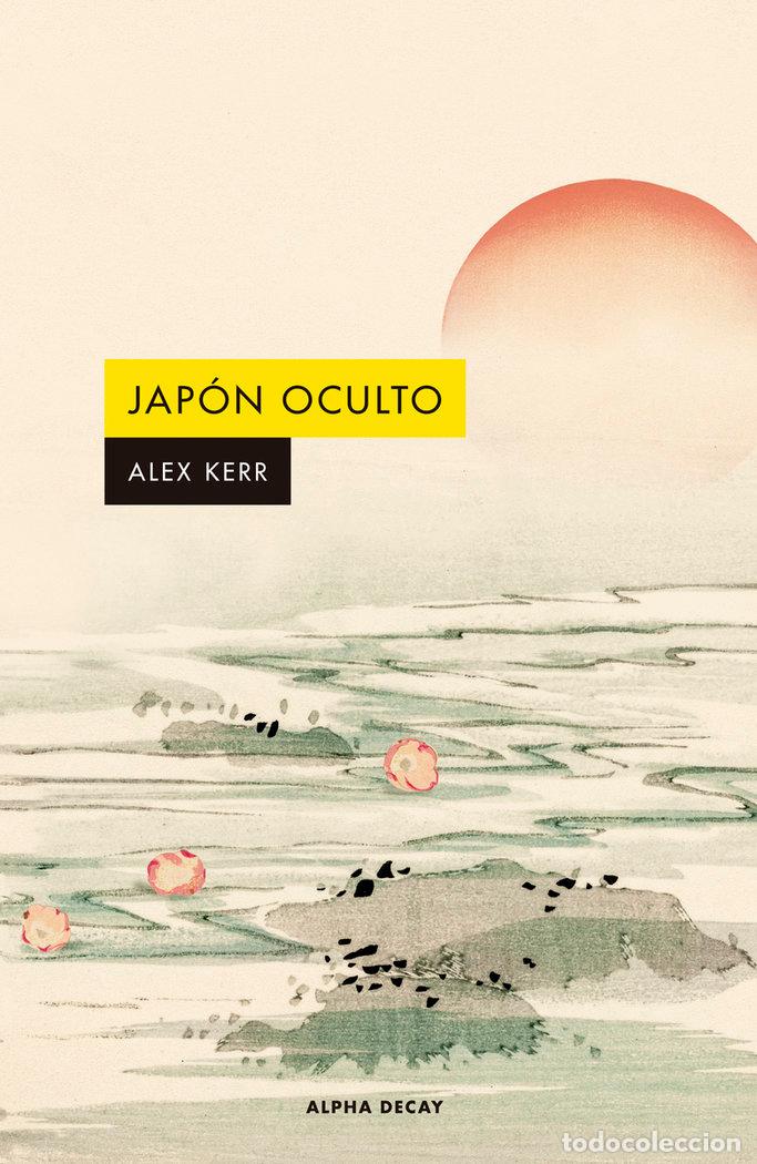 Libros: JAPON OCULTO - KERR, ALEX