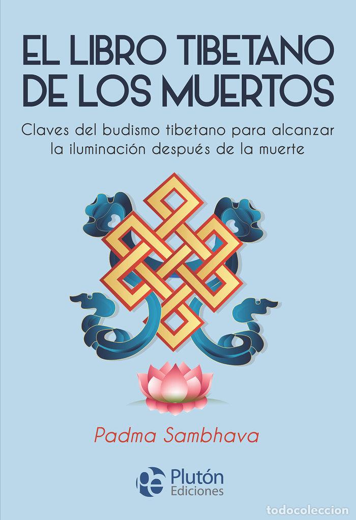 books: EL LIBRO TIBETANO DE LOS MUERTOS - SAMBHAVA, PADMA