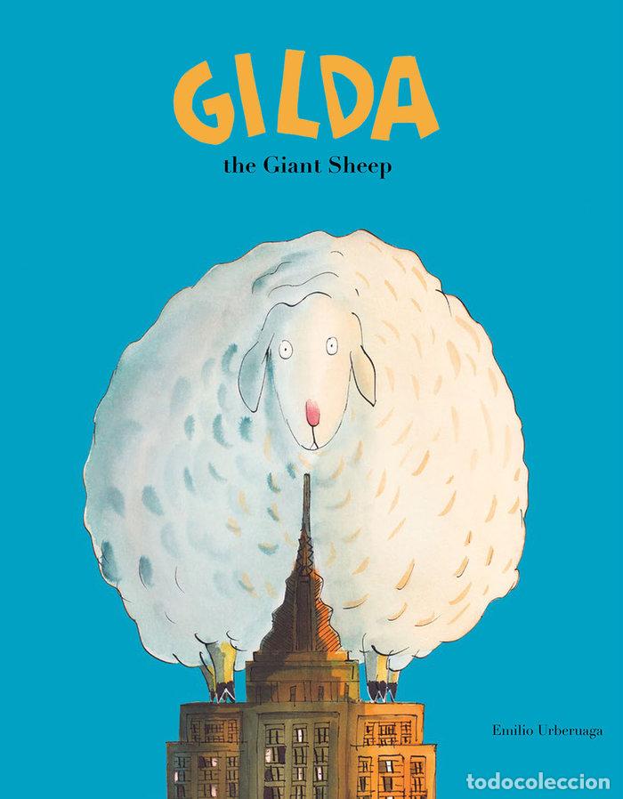 Libri: GILDA THE GIANT SHEEP - ING - URBERUAGA, EMILIO
