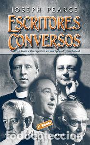 B&uuml;cher: ESCRITORES CONVERSOS. INSPIRACION ESPIRITUAL - PEARCE, JOSEPH