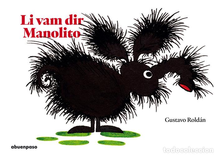 books: LI VAM DIR MANOLITO - CAT - ROLDAN DEVETACH, GUSTAVO