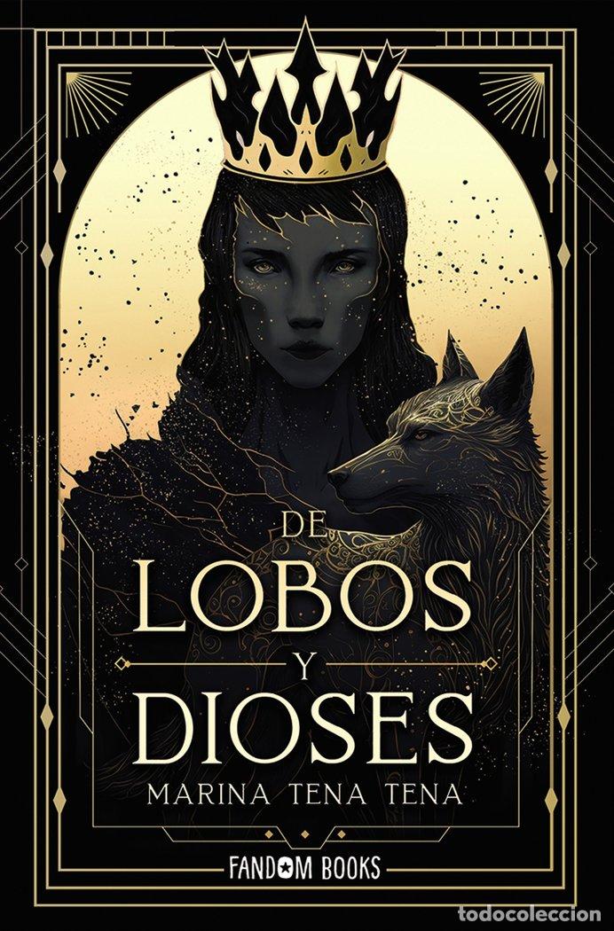 B&uuml;cher: DE LOBOS Y DIOSES - TENA, MARINA