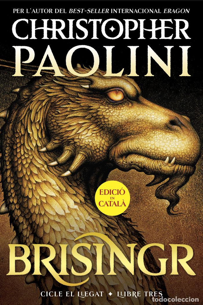 Livros: BRISINGR CICLE EL LLEGAT 3 - CHRISTOPHER PAOLINI