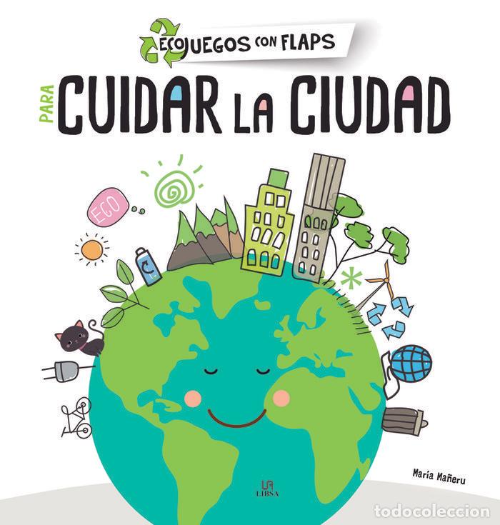Libros: PARA CUIDAR LA CIUDAD - EQUIPO EDITORIAL