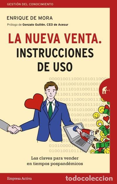 Livres: LA NUEVA VENTA INSTRUCCIONES DE USO - MORA, ENRIQUE DE