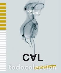 Livros: CAL LIBRO + DVD CAL VIVA - LA SEN, IRENE