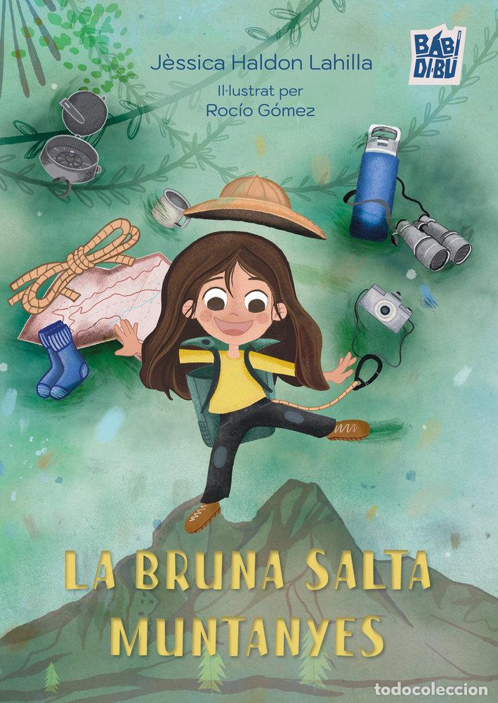 Libros: BRUNA SALTA MUNTANYES,LA - HALDON LAHILLA, JESSICA