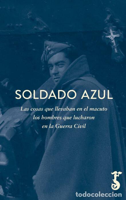 Libros: SOLDADO AZUL - AA.VV