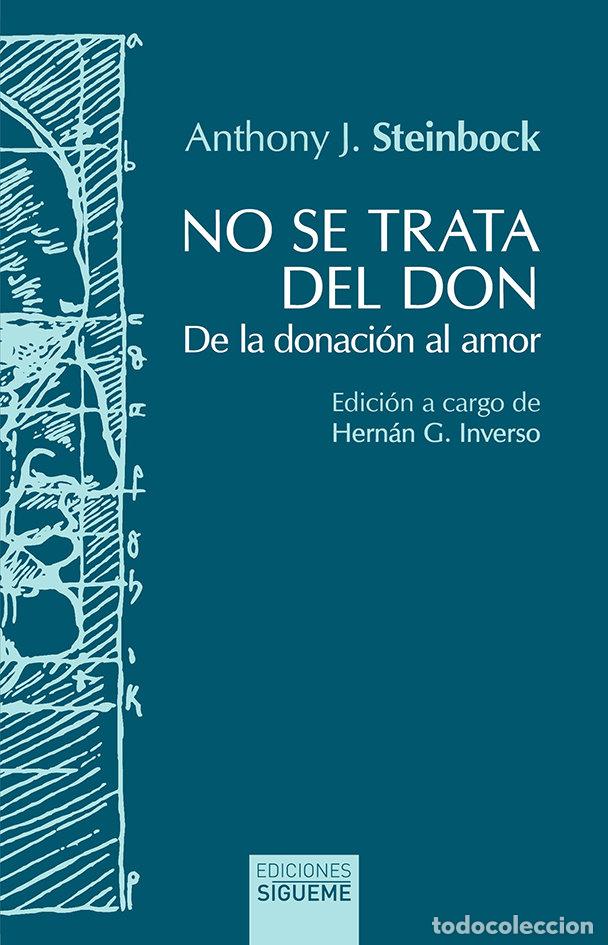 Libros: NO SE TRATA DEL DON - STEINBOCK, ANTHONY J.
