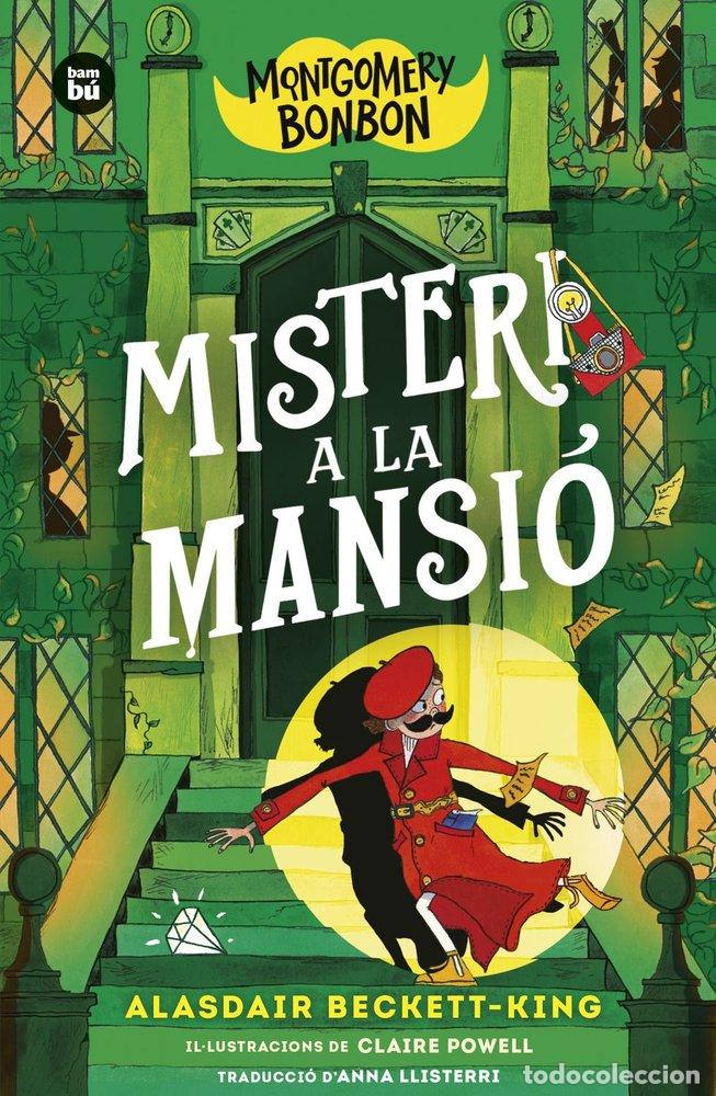 Libros: MONTGOMERY BONBON 3 MISTERI A LA MANSIO - BECKETT-KING ALASDAIR
