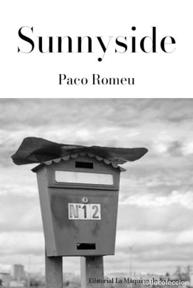 Libros: SUNNYSIDE - ROMEU, PACO