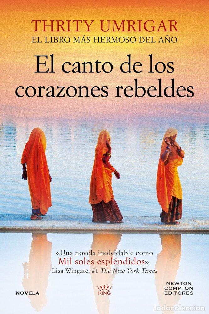 books: CANTO DE LOS CORAZONES REBELDES,EL - UMRIGAR, THRITY