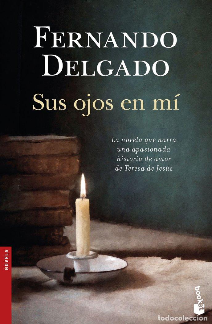 B&uuml;cher: SUS OJOS EN MI - DELGADO, FERNANDO