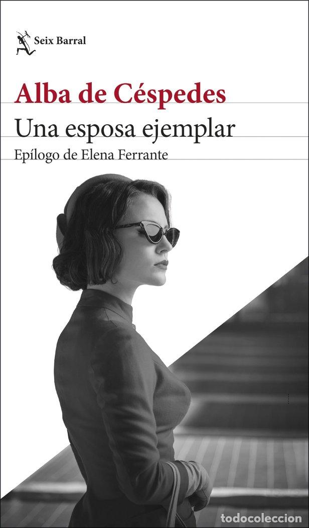 B&uuml;cher: UNA ESPOSA EJEMPLAR - ALBA DE CESPEDES