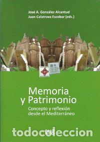 books: MEMORIA Y PATRIMONIO - GONZALEZ, JOSE A.