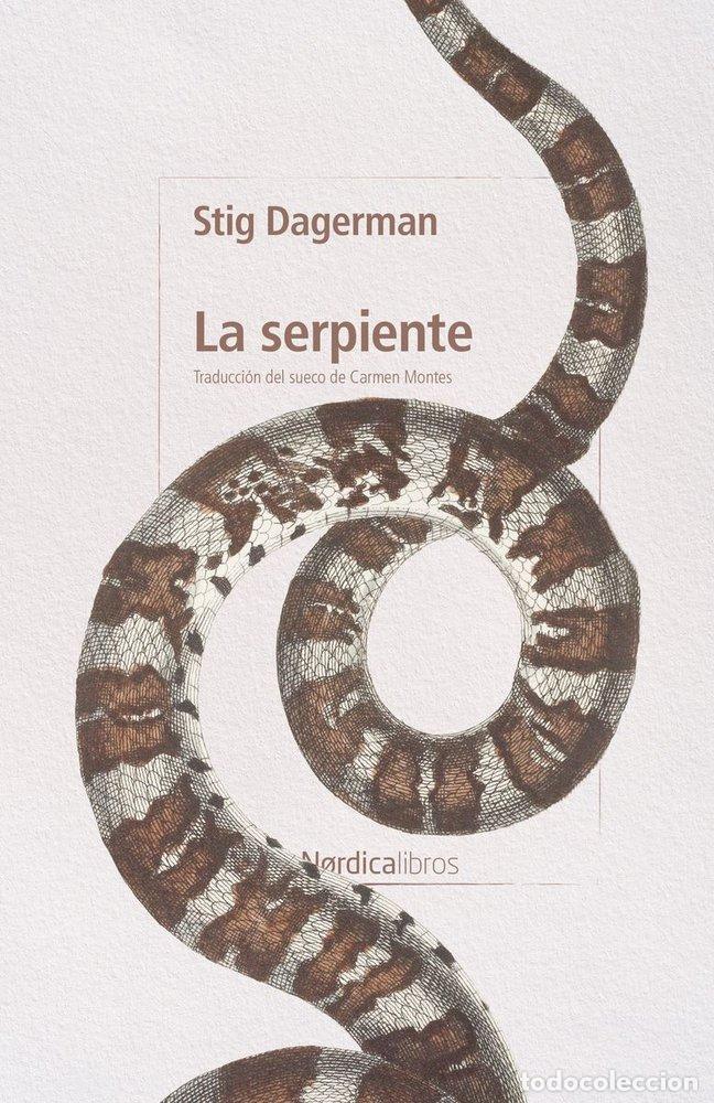 Libros: LA SERPIENTE - Stig Dagerman - Foto 1