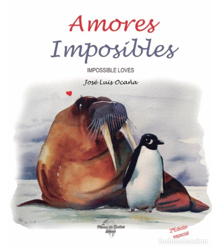 Livres: AMORES IMPOSIBLES - OCA&Ntilde;A, JOSE LUIS