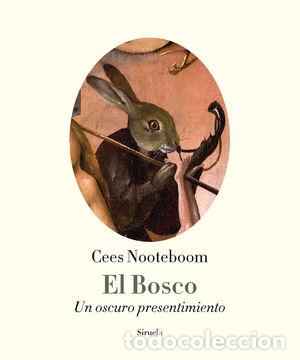 Libri: BOSCO,EL - NOOTEBOOM, CEES