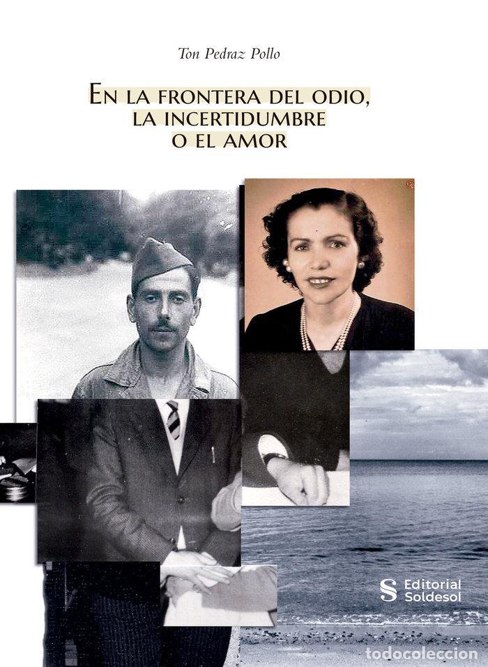 B&uuml;cher: EN LA FRONTERA DEL ODIO - PEDRAZ POLLO, TON