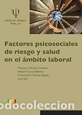 Libri: FACTORES PSICOSOCIALES DE RIESGO - PALMERO CANTERO, FRANCISCO