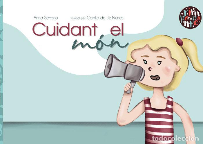 books: CUIDANT EL MON - SERRANO, ANNA