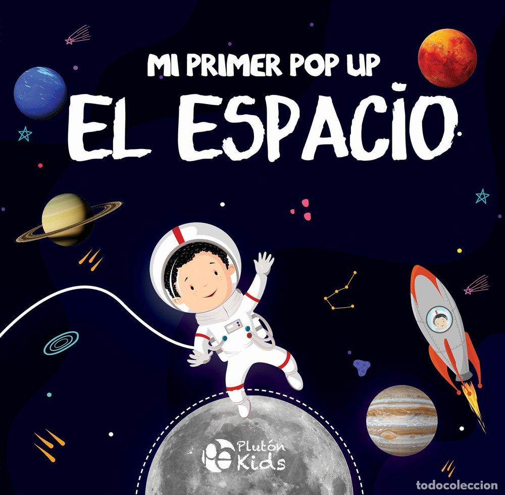 Libri: MI PRIMER POP UP EL ESPACIO - AA.VV