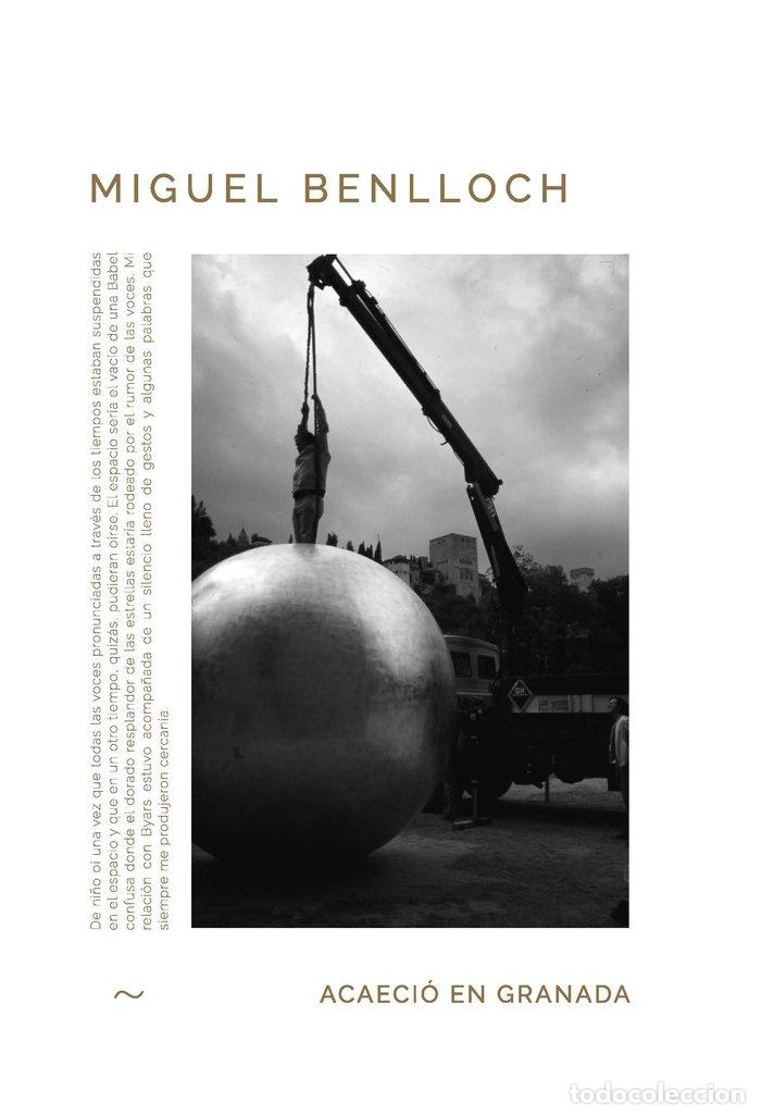 Libri: ACAECIO EN GRANADA - BENLLOCH, MIGUEL (1954-2018)