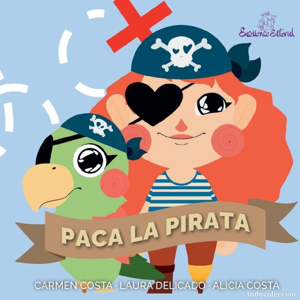Libri: PACA LA PIRATA - COSTA, CARMEN