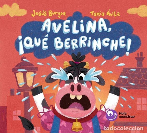 Libri: AVELINA QUE BERRINCHE - BURGOA, JESUS