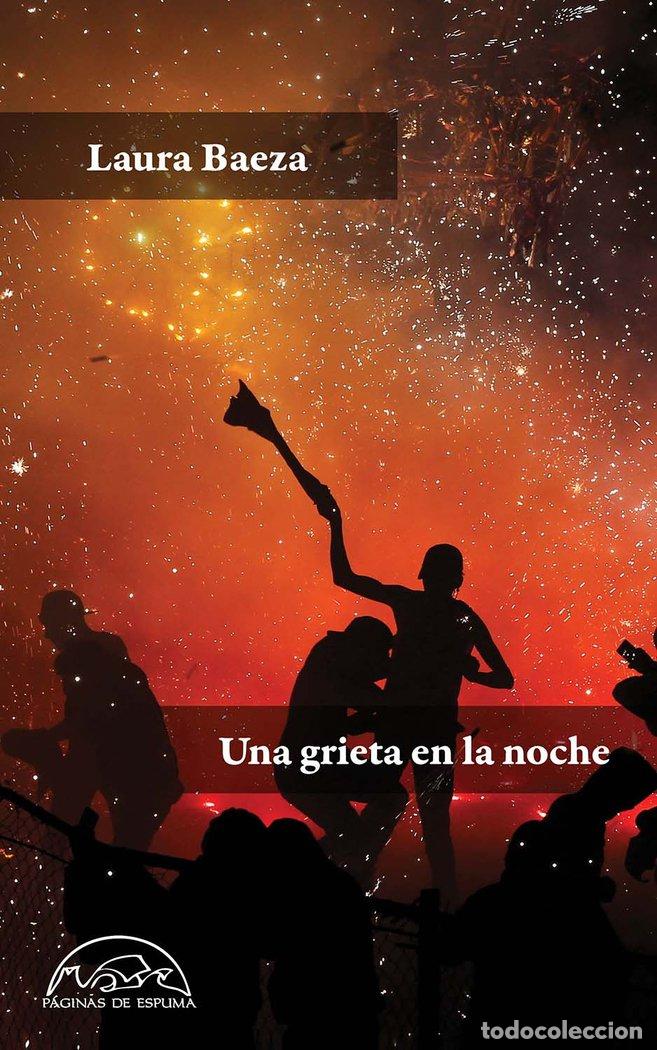 Libri: UNA GRIETA EN LA NOCHE - LAURA BAEZA