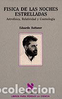 Libri: FISICA DE NOCHES ESTRELLADAS - BATTANER, EDUARDO