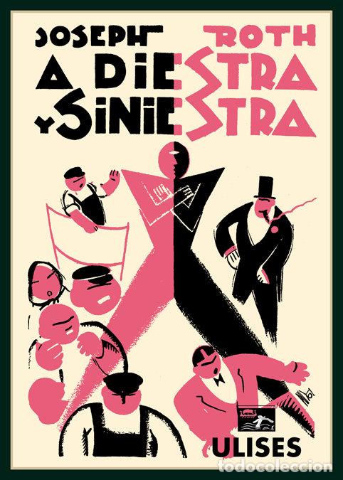 Libri: A DIESTRA Y SINIESTRA - ROTH, JOSEPH
