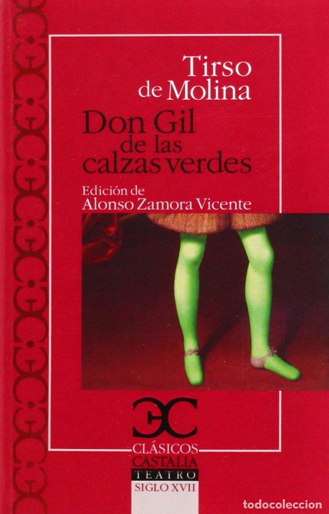 books: DON GIL DE LAS CALZAS VERDES - DE MOLINA, TIRSO