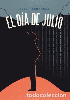Livres: DIA DE JULIO,EL - HERNANDEZ, BETO