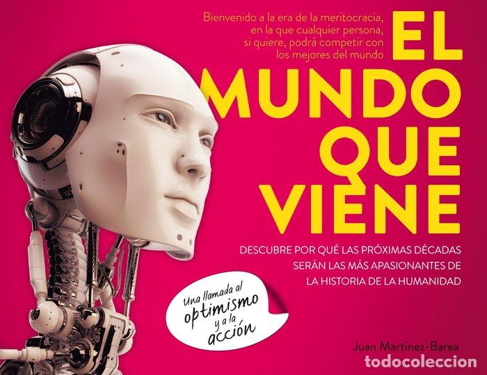 Libri: MUNDO QUE VIENE,EL - MARTINEZ BAREA, JUAN