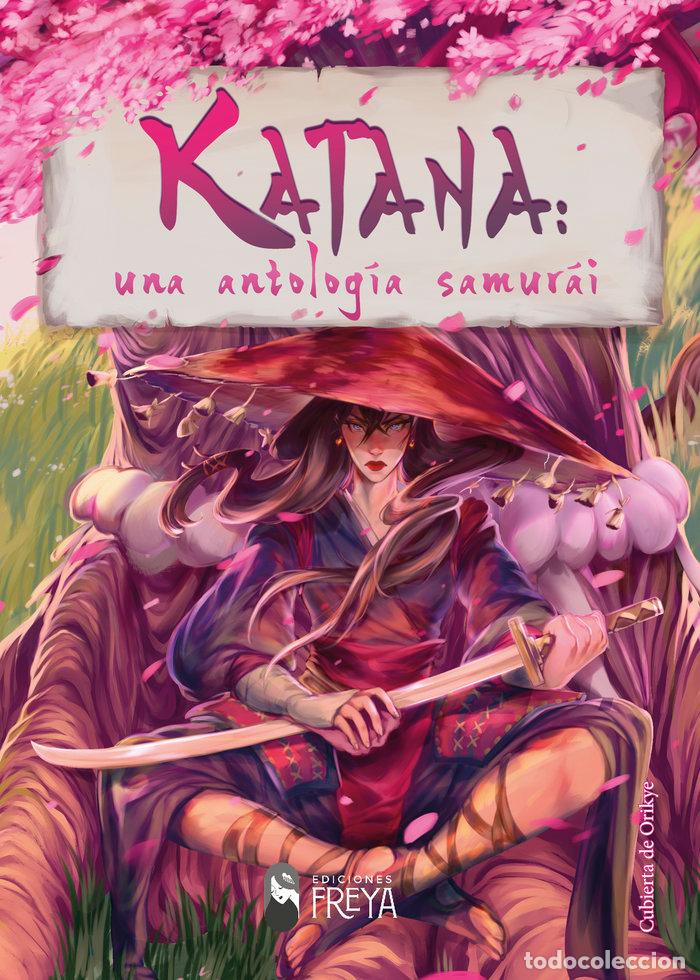 Livros: KATANA UNA ANTOLOGIA SAMURAI - AA.VV