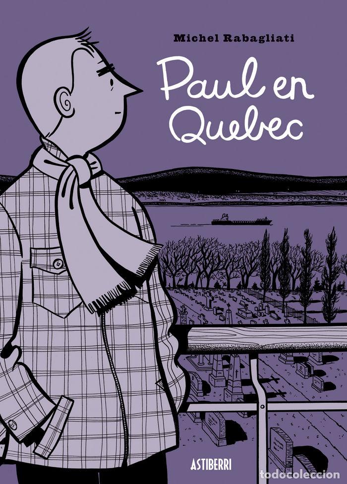 books: PAUL EN QUEBEC - RABAGLIATI, MICHEL