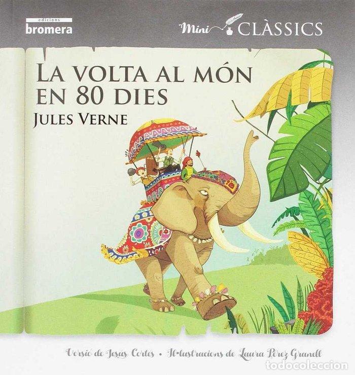 Libros: VOLTA AL MON EN 80 DIES,LA - VERNE, JULES