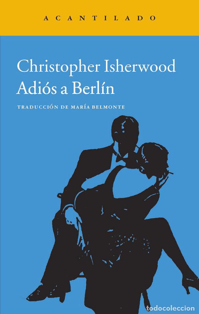 Libros: ADI&Oacute;S A BERL&Iacute;N - Isherwood, Christopher - Foto 1