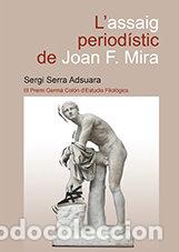 Libri: L'ASSAIG PERIODISTIC DE JOAN F. MIRA - .