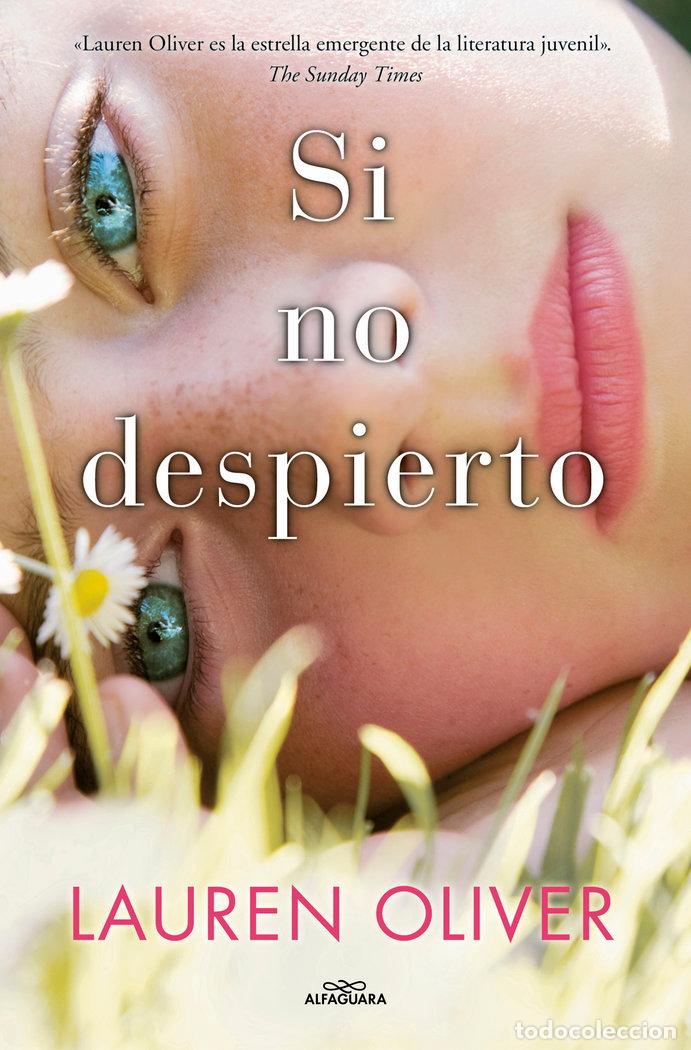 Libros: SI NO DESPIERTO - OLIVER, LAUREN