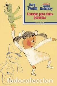 Livros: CONSEJOS PARA NI&Ntilde;AS PEQUE&Ntilde;AS - TWAIN, MARK