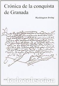 Livros: CRONICA DE LA CONQUISTA DE GRANADA 3&ordf; ED - IRVING